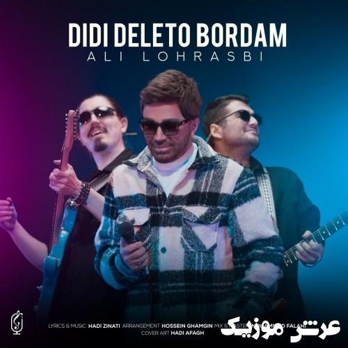 ali lohrasbi didi deleto bordam