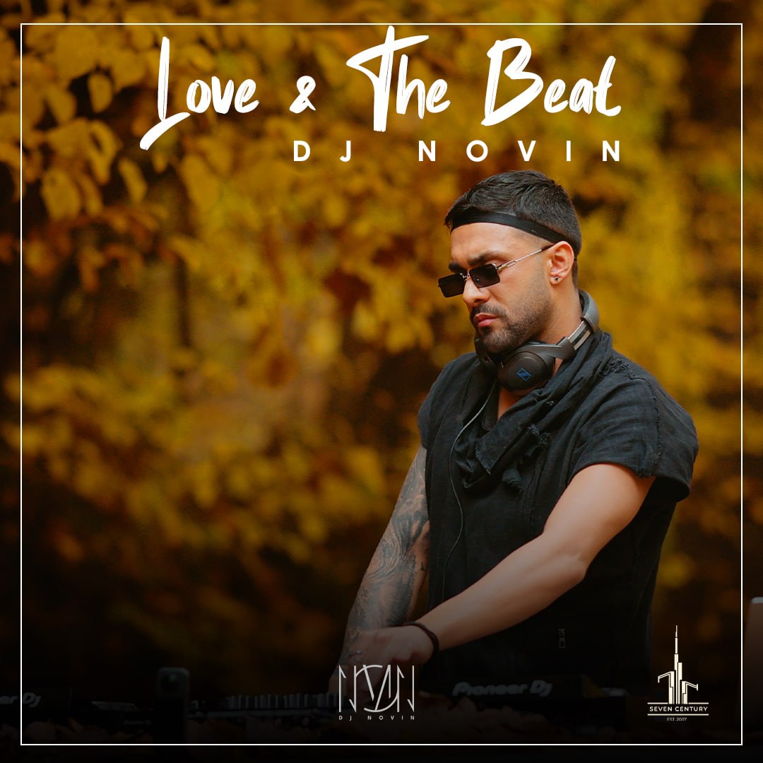 Dj Novin Love and The Beat