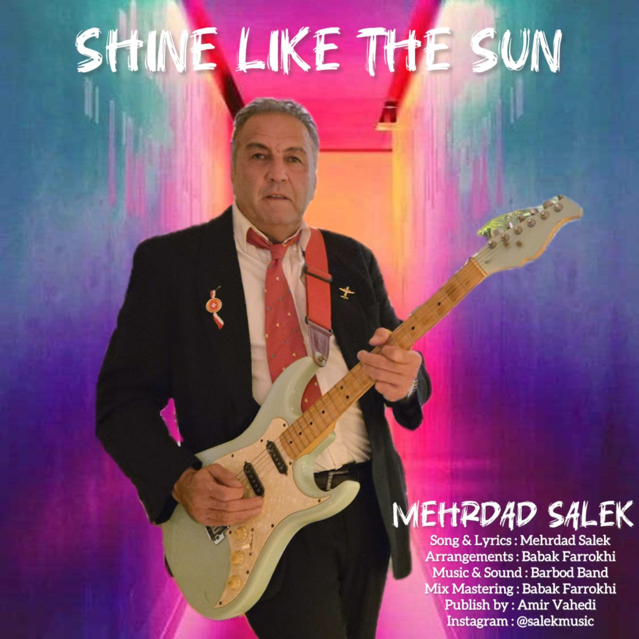 Mehrdad Salek Shine Like The Sun