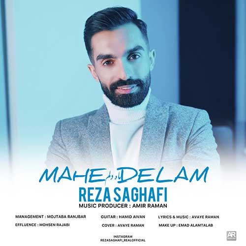 Reza Saghafi Mahe Delam