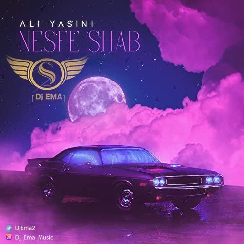 Ali Yasini Nesfe Shab Dj Ema