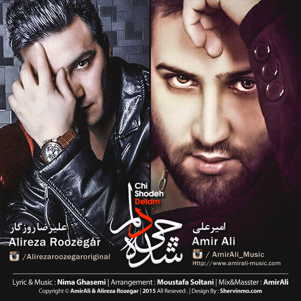 AmirAli Ft. Alireza Roozegar Chi Shode Delam