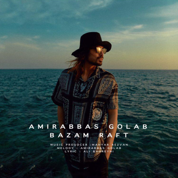Amirabbas Golab Bazam Raft