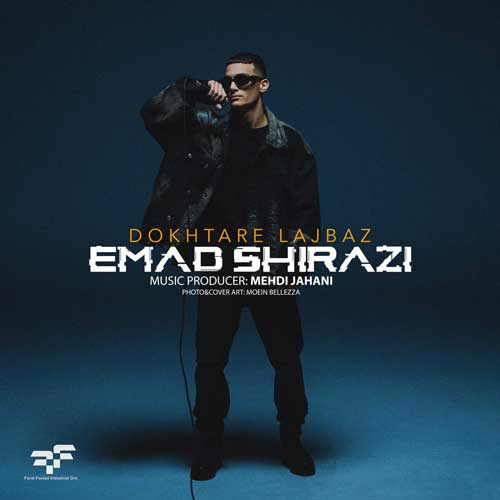 Emad Shirazi Dokhtare Lajbaz