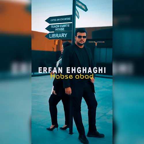 Erfan Ehghaghi Habse Abad