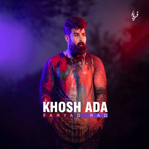 Faryad Rad Khosh Ada