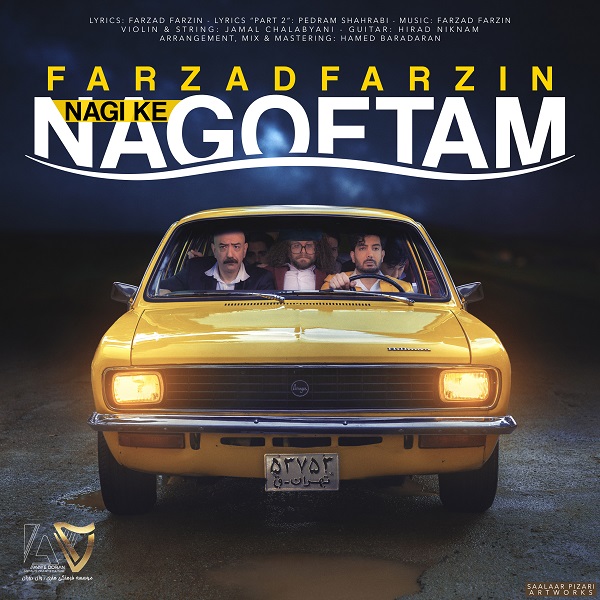 Farzad Farzin Nagi ke Nagoftam