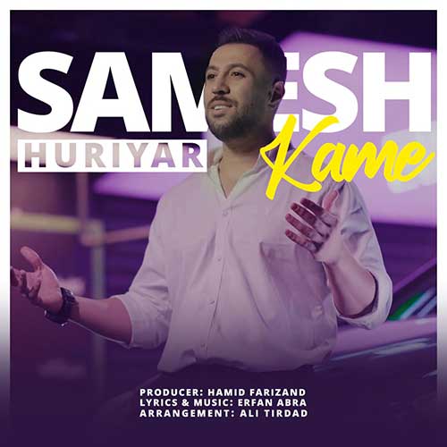 Huriyar Samesh Kame