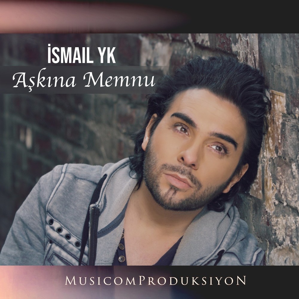 Ismail YK Askina Memnu