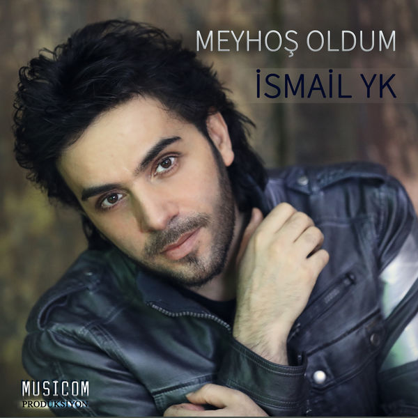 Ismail Yk Meyhos Oldum