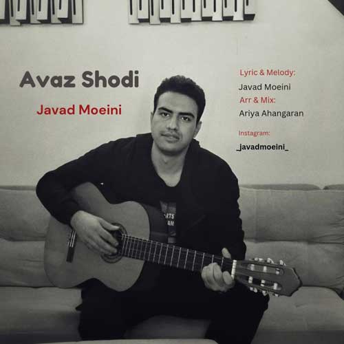 Javad Moeini Avaz Shodi