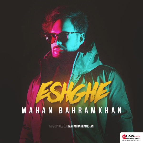 Mahan Bahramkhan Eshghe
