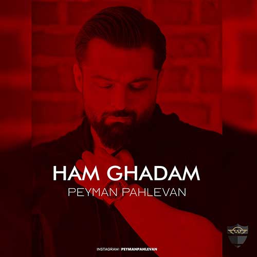 Peyman Pahlevan Ham Ghadam