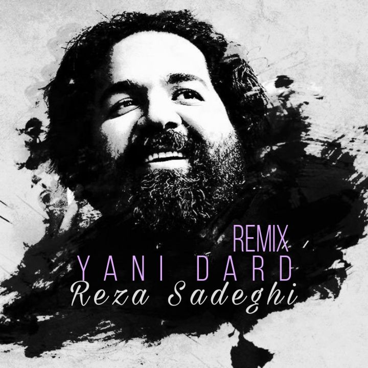 Reza Sadeghi Yani Dard