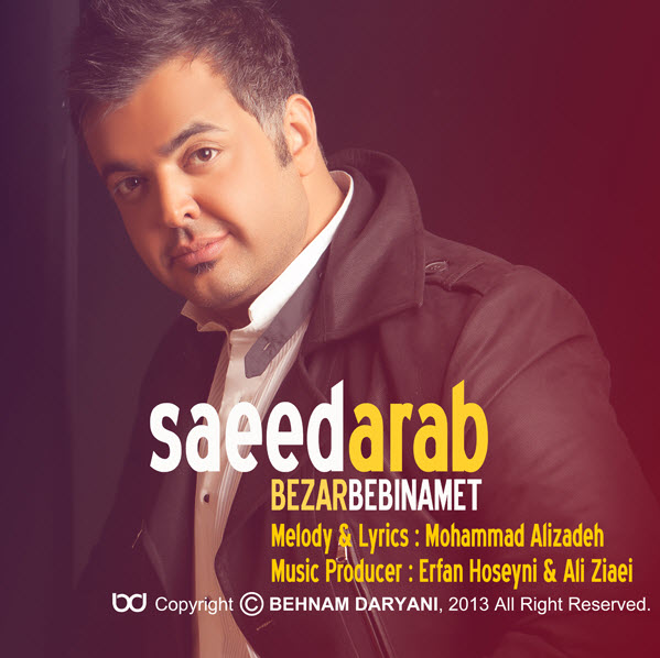 Saeed Arab Bezar Bebinamet