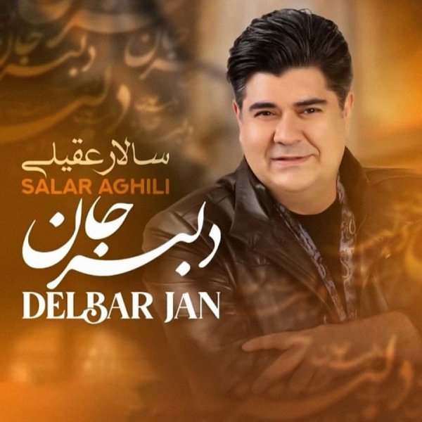 Salar Aghili Delbar Jan