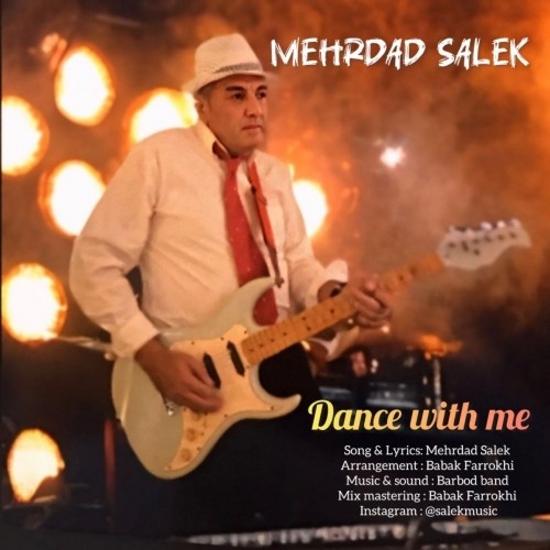 mehrdad salek dance with me