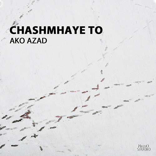 Ako Azad Cheshmhaye To Your Eyes