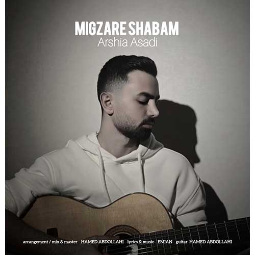 Arshia Asadi Migzare Shabam