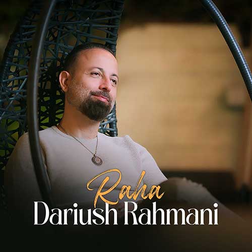 Dariush Rahmani Raha