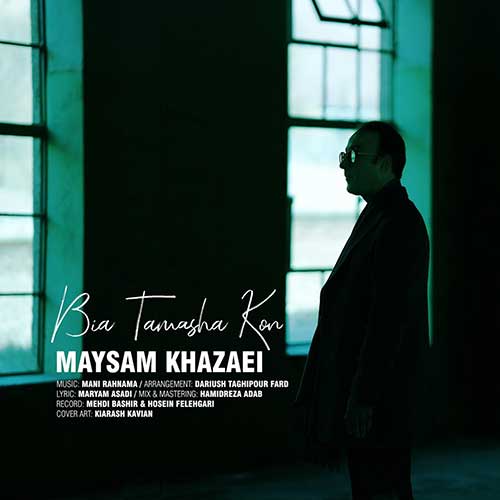 Maysam Khazaei Bia Tamasha Kon