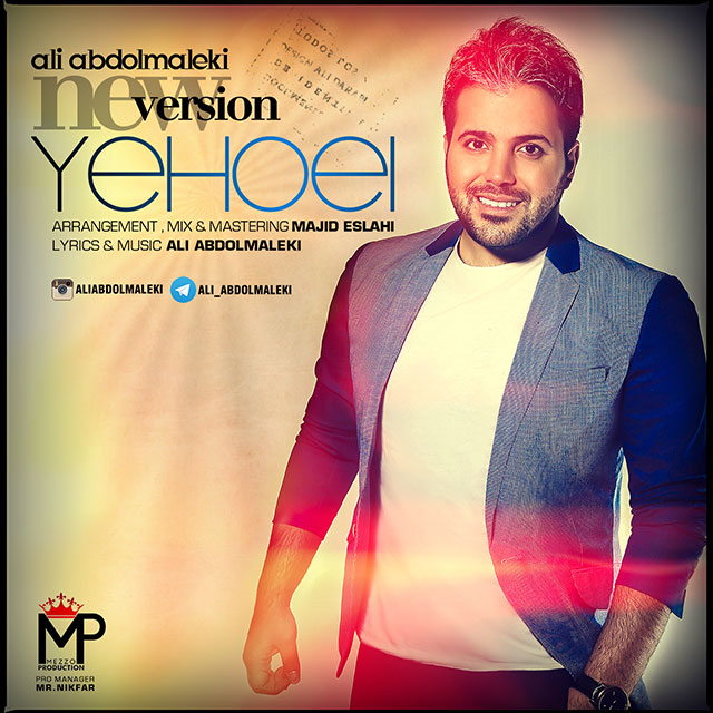 Ali Abdolmaleki Yehoei New Version