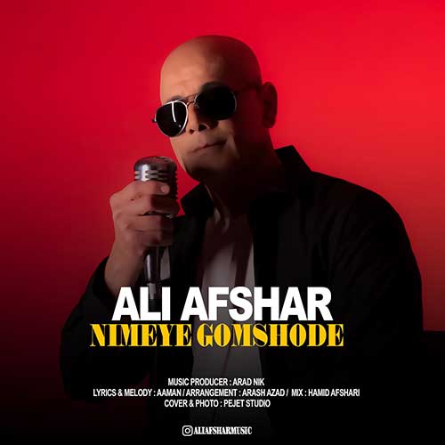 Ali Afshar Nimeye Gomshode
