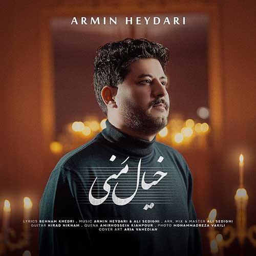 Armin Heydari Khiale Mani
