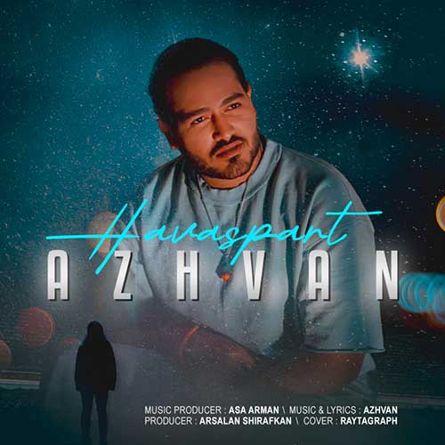 Azhvan Havas Part
