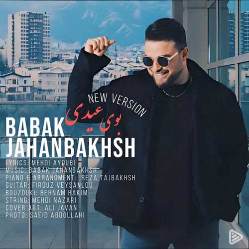 Babak Jahanbakhsh Booye Eydi