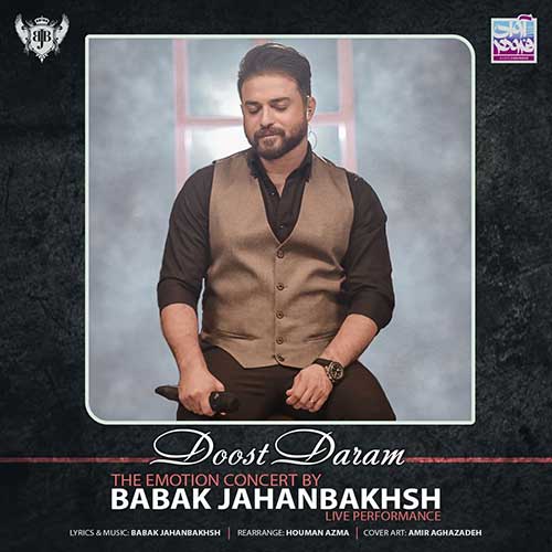 Babak Jahanbakhsh Doost Daram
