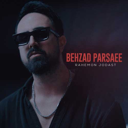 Behzad Parsaee Rahemon Jodast