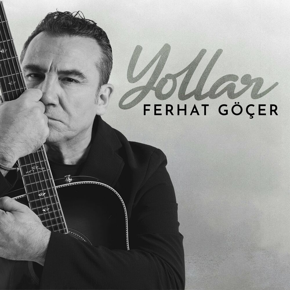 Ferhat Gocer Yollar