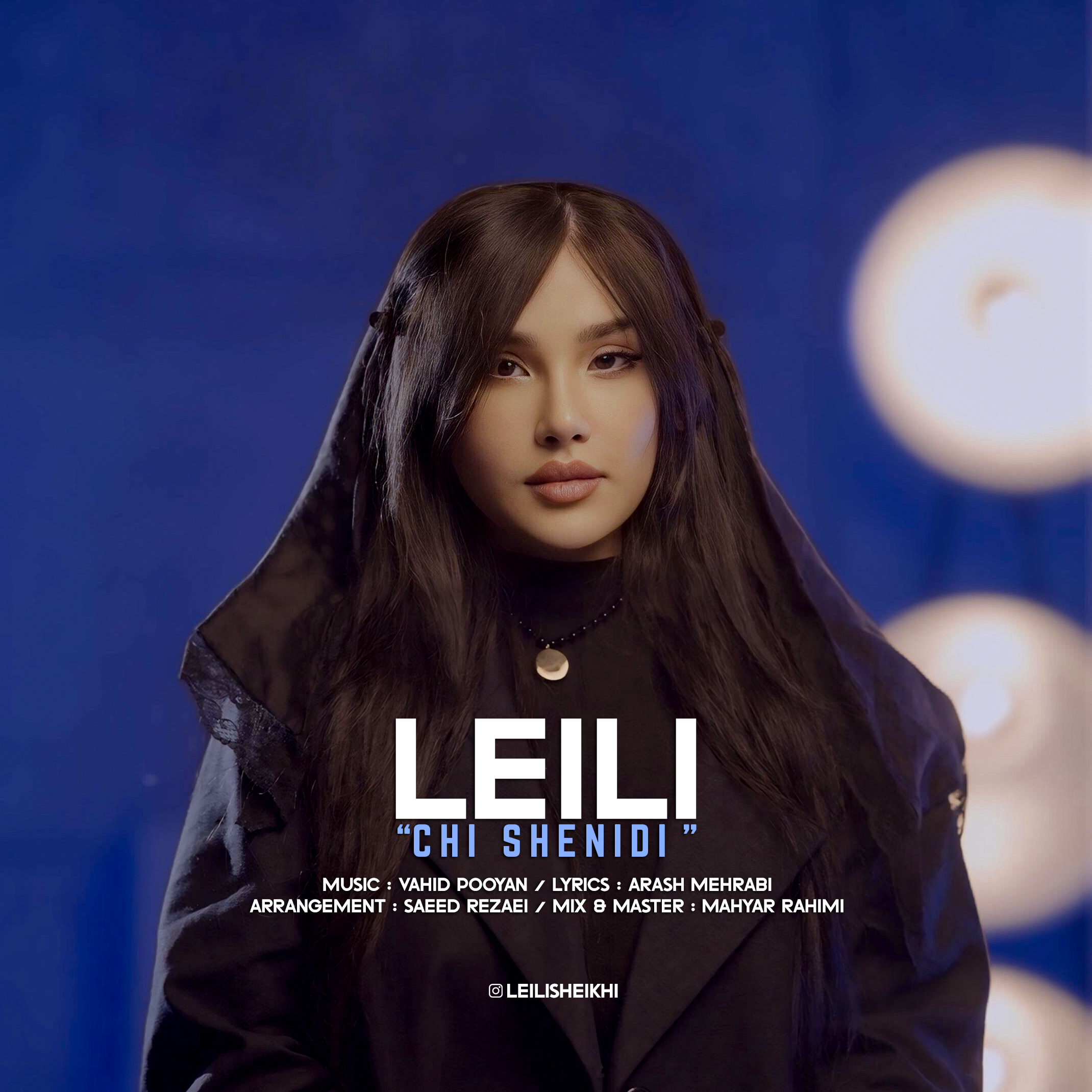 Leili Chi Shenidi
