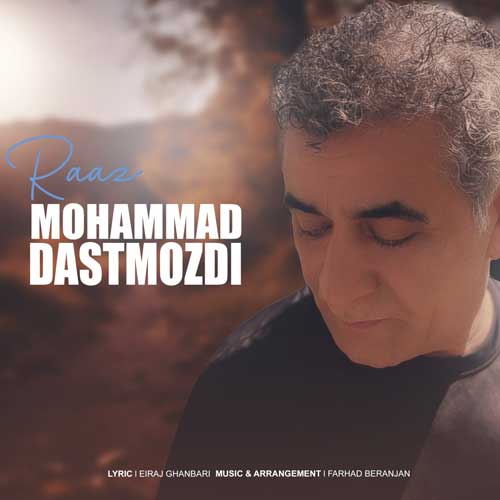 Mohammad Dastmozdi Raaz