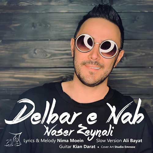 Naser Zeynali Delbare Naab