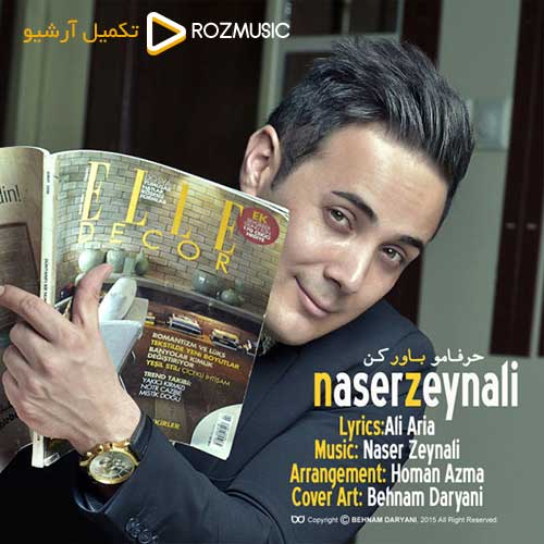 Naser Zeynali Harfaamo Bavar Kon