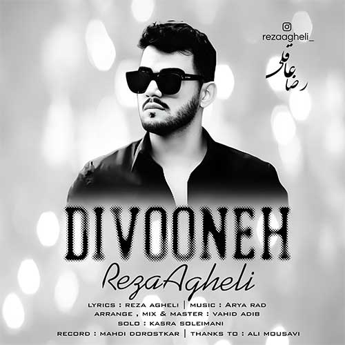Reza Agheli Divooneh