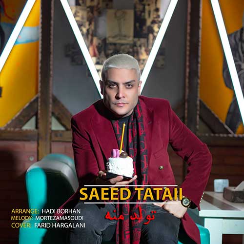 Saeed Tataii Tavalode Mane