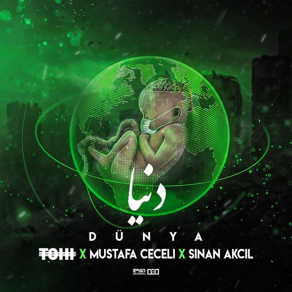 Tohi Dunya Mustafa Ceceli Ft Sinan Akcil