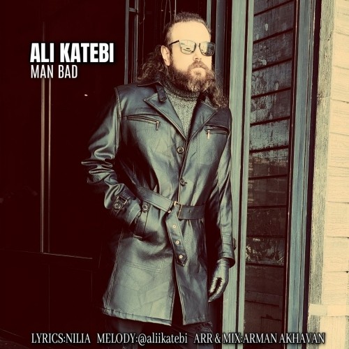 ali katebi man bad