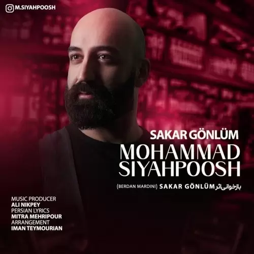 mohammad siyahpoosh sakar gonlum