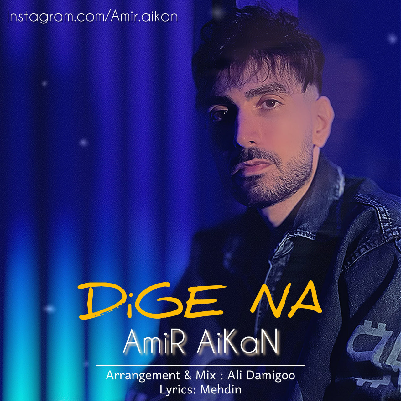 Amir Aikan Dige Na