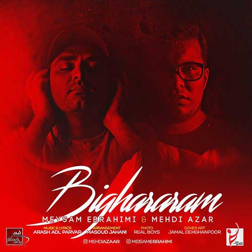 Mehdi Azar Meysam Ebrahimi Bi Ghraram