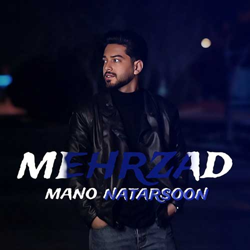 Mehrzad Mano Natarsoon