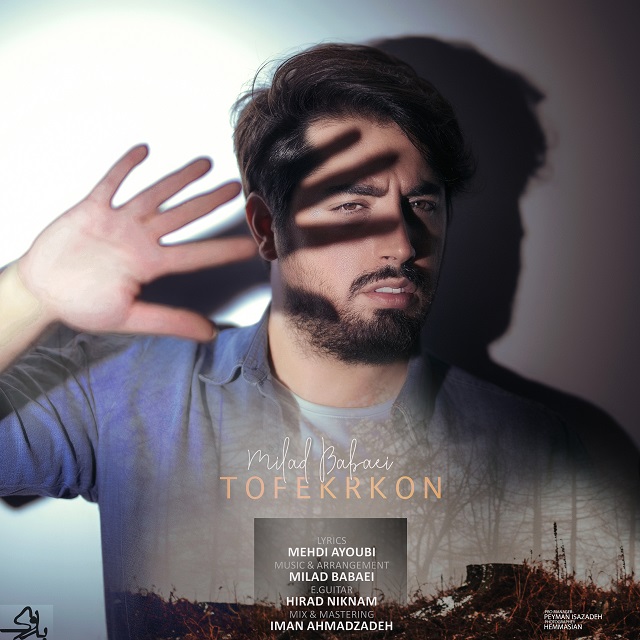 Milad Babaei To Fekr Kon