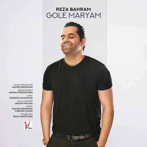 Reza Bahram Gole Maryam