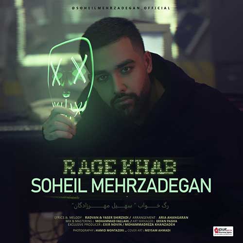 Soheil Mehrzadegan Rage Khab