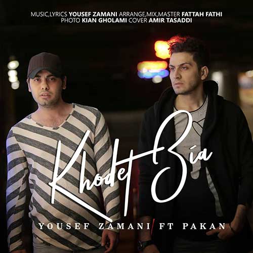 Yousef Zamani Pakan Khodet Bia