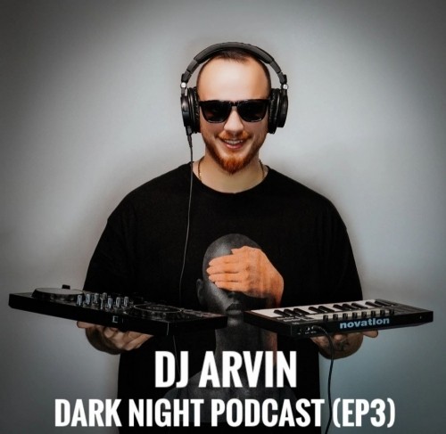 dj arvin dark night 3